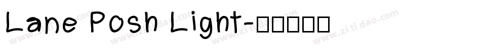 Lane Posh Light字体转换